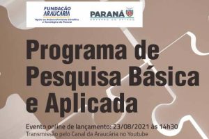 A Fundação Araucária (FA) e a Superintendência de Ciência, Tecnologia e Ensino Superior (Seti) lançam, na próxima segunda-feira (23) às 14h30, a Chamada do Programa Pesquisa Básica e Aplicada 2021.  -  Curitiba, 20/08/2021  -  Foto: Fundação Araucária